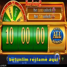 betunlim reclame aqui